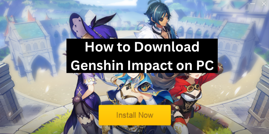 Genshin Impact Download